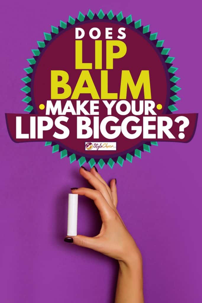 A woman holding a lip balm on her right hand on a purple background, Does Lip Balm Make Your Lips Bigger?