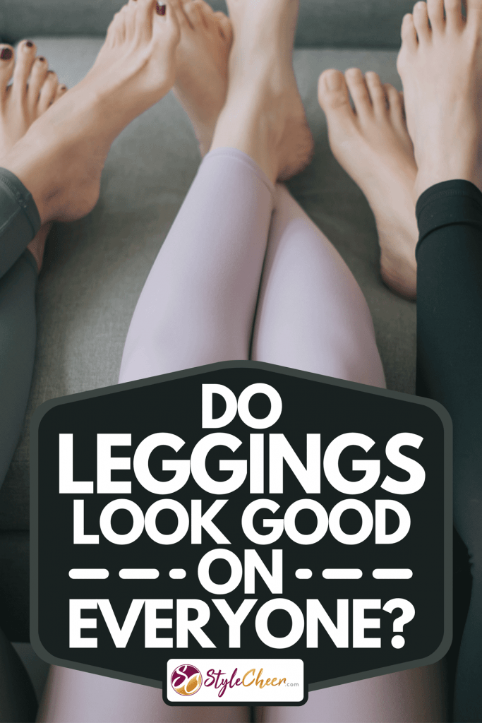 Legs crossed of women wearing yoga pants resting on sofa, Do Leggings Look Good On Everyone?