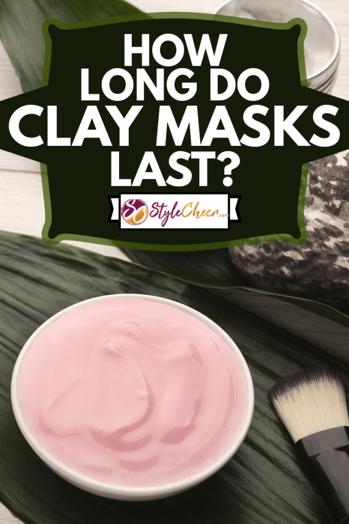 Face mask with lavender essential oil and spa products on white wooden background with green leaves, How Long Do Clay Masks Last?