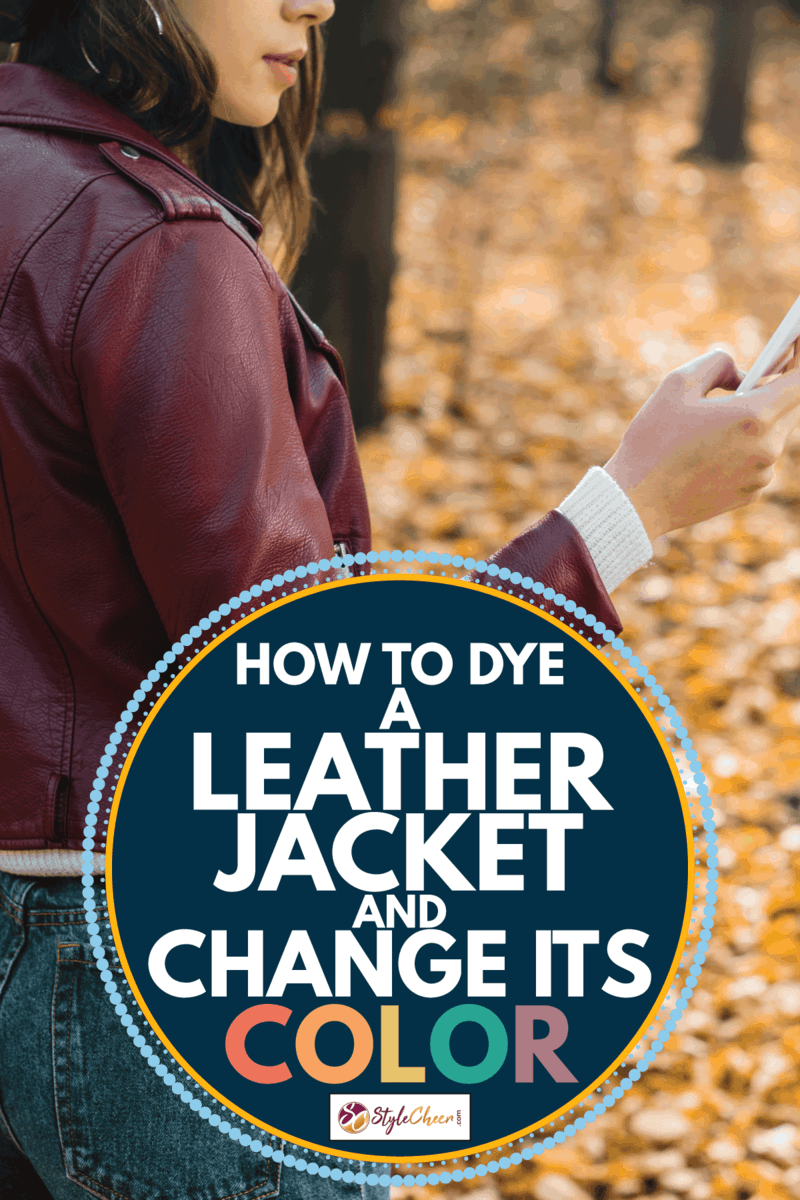 Partial view of young woman in stylish leather jacket using smartphone in autumnal forest. How To Dye A Leather Jacket And Change Its Color