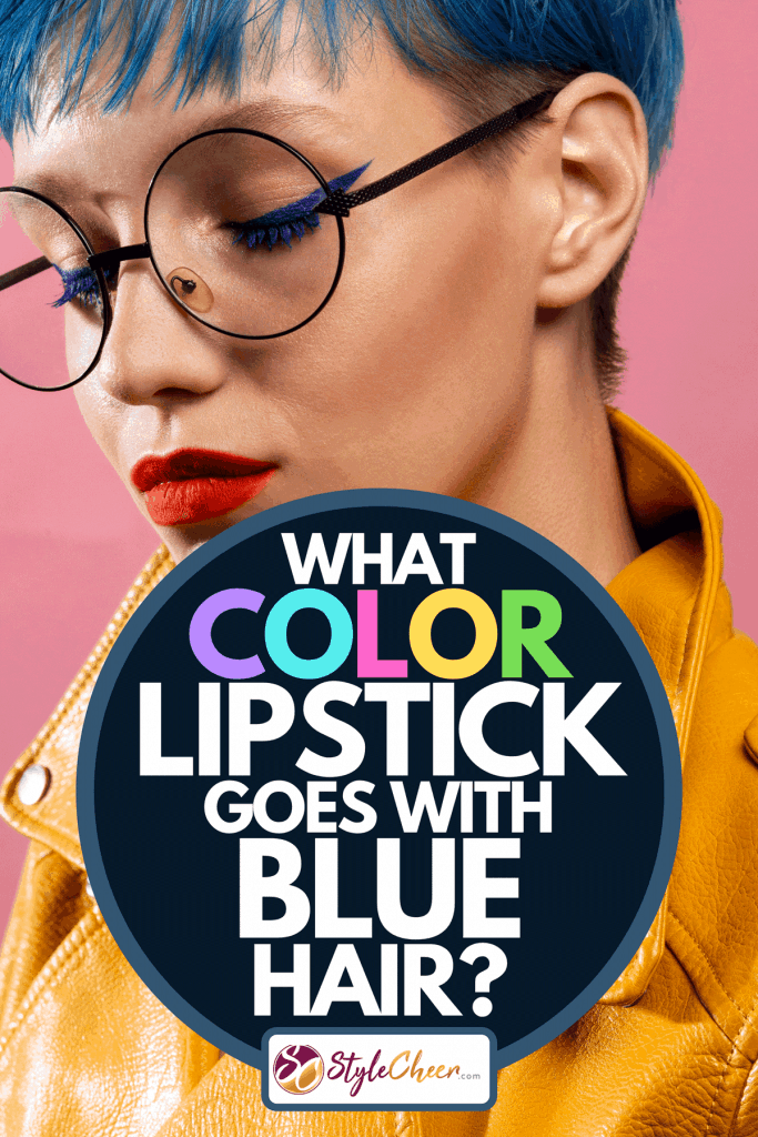 A blue-haired girl in round glasses wearing yellow jacket, What Color Lipstick Goes With Blue Hair?