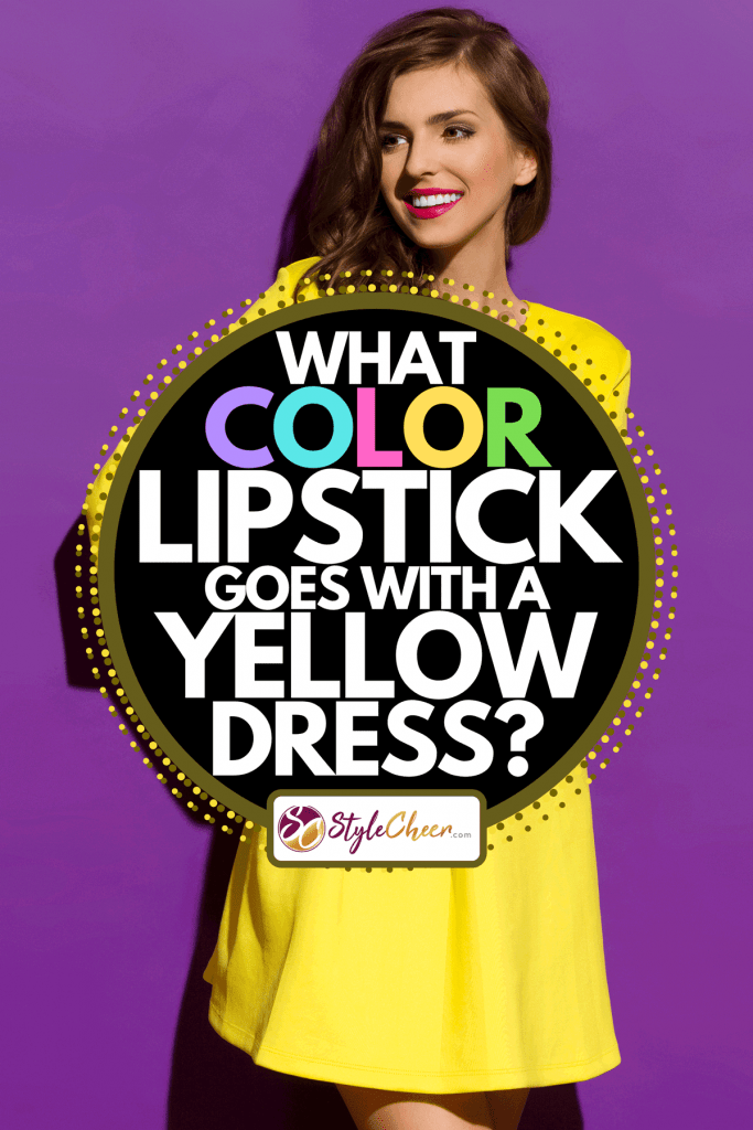 A beautiful smiling girl in yellow mini dress posing with hand on hip, What Color Lipstick Goes With A Yellow Dress?