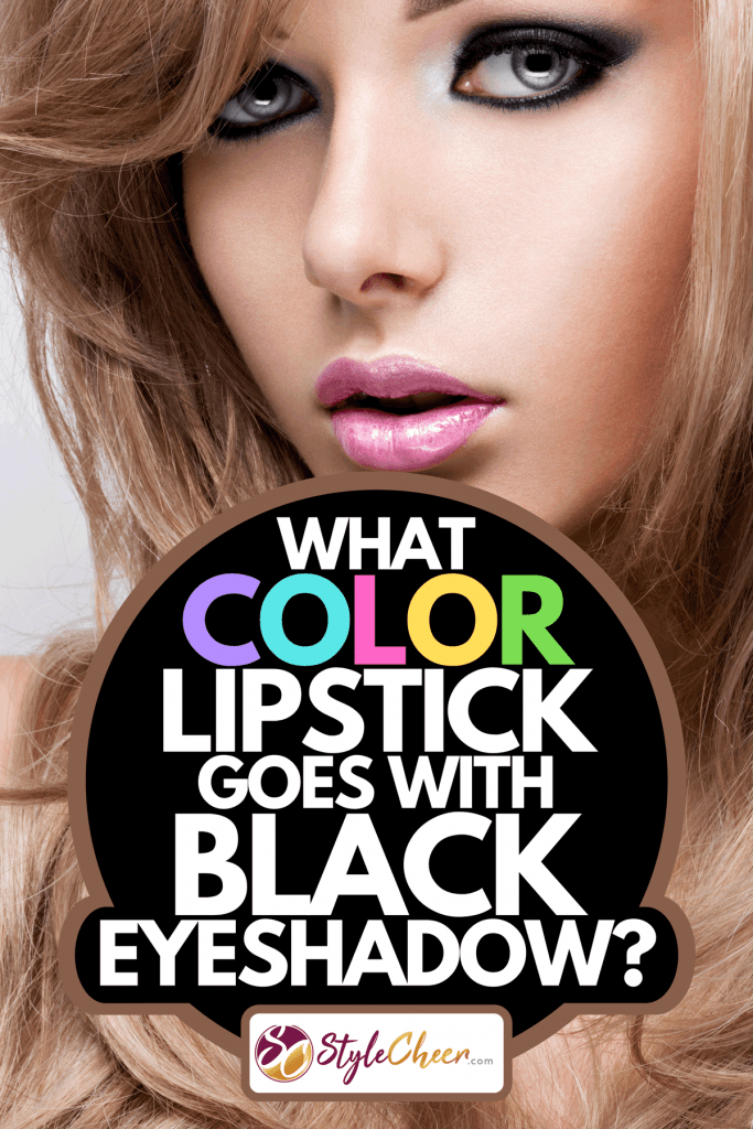 Woman with black eyeshadow and pink lipstick, What Color Lipstick Goes With Black Eyeshadow?