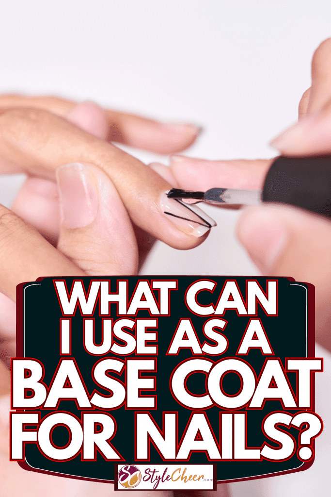 What Can I Use As A Base Coat For Nails? 