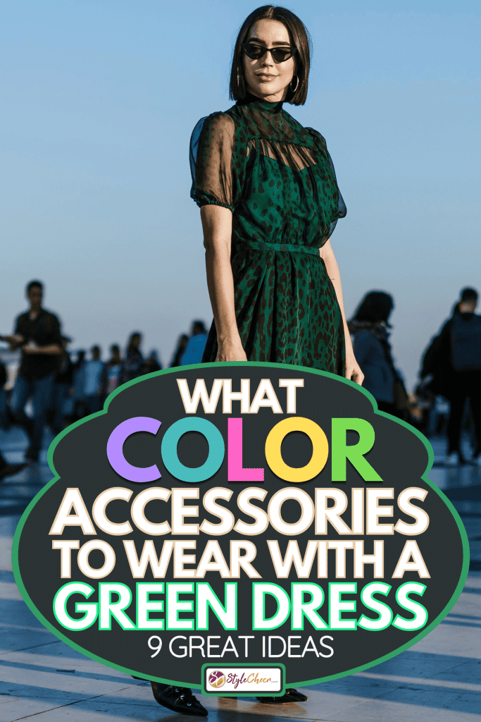 What Color Accessories To Wear With A Green Dress [9 Great Ideas ...