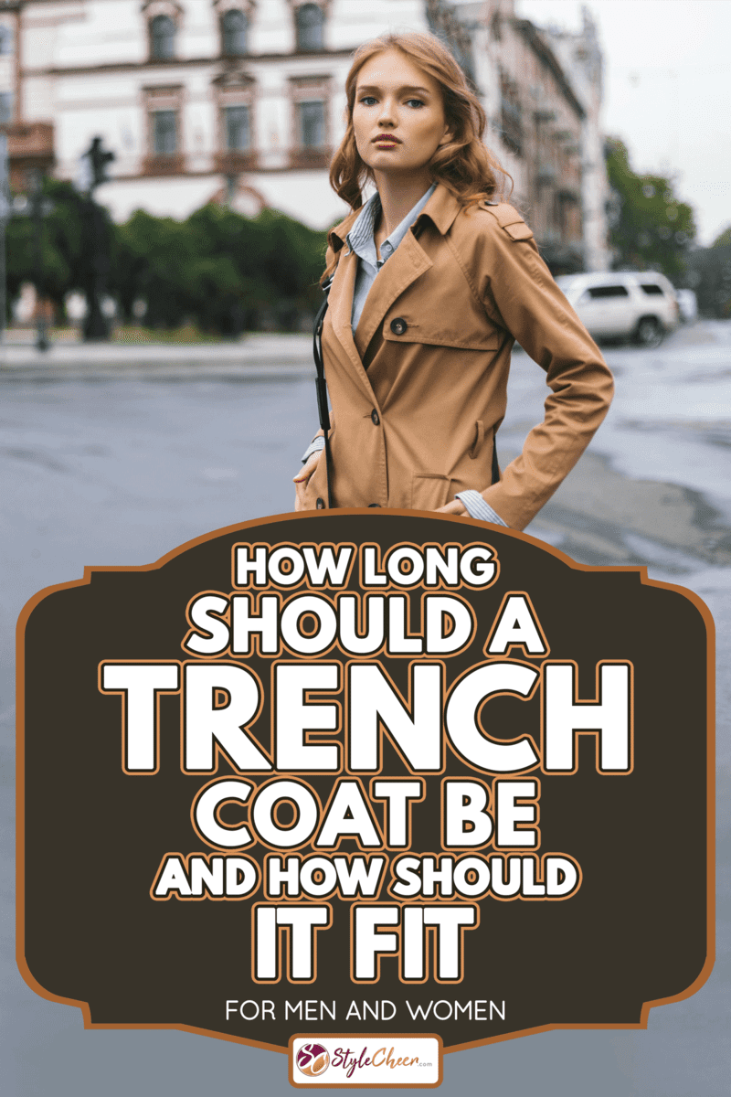 A young attractive woman in trench coat with little black cross bag, How Long Should A Trench Coat Be And How Should It Fit (For Men And Women)
